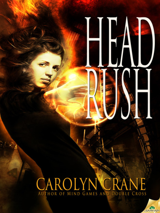 Title details for Head Rush by Carolyn Crane - Available